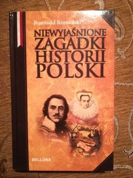 Niewyjaśnione zagadki historii Polski 