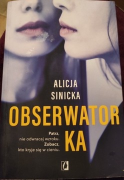 Alicja Sinicka Obserwatorka 