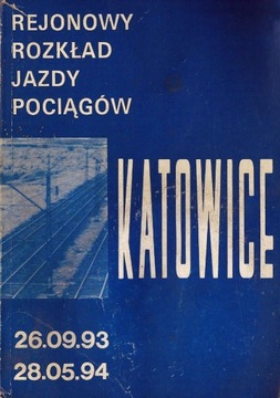 Rejonowy Rozkład Jazdy Pociągów Katowice 93/94