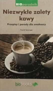 Niezwykłe zalety kawy - Senninger