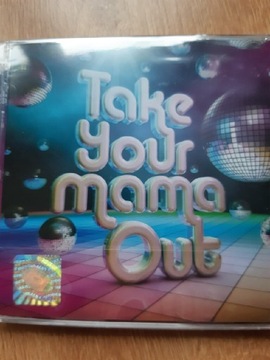 TAKE YOUR MAMMA OUT [2CD]