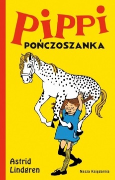 Pippi Pończoszanka Astrid Lindgren NOWA