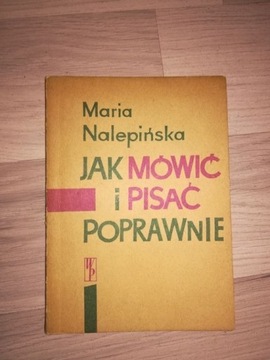 M. Nalepińska "Jak mówić i pisać poprawnie"