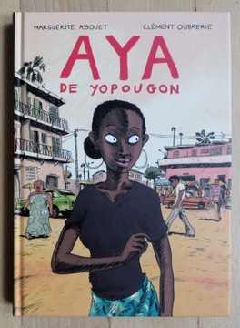 Abouet Oubrerie - Aya de Yopougon