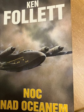 Noc nad oceanem - Ken Follett