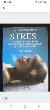 Jak przezwyciężyć stres: książka o sposobach odpoc