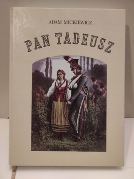 A. Mickiewicz -Pan Tadeusz- ilustracje Andriollego