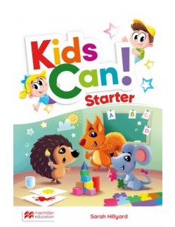 Kids Can! Starter. Pupil's Book + P's App Sarah Hi