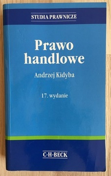 Prawo handlowe Andrzej Kidyba wyd. 17/ Najtaniej!!