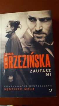 "Zaufasz mi" Diana Brzezińska