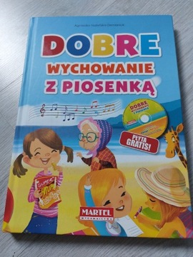 Książka dla dzieci Dobre Wychowanie Z Piosenką Płyta CD