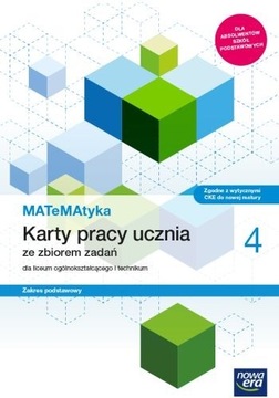 MATeMAtyka 4 Karty pracy ucznia. Zakres podstawowy