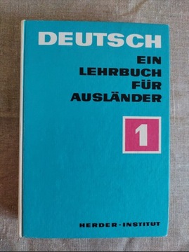 Deutsch - Ein Lehrbuch fur Auslander