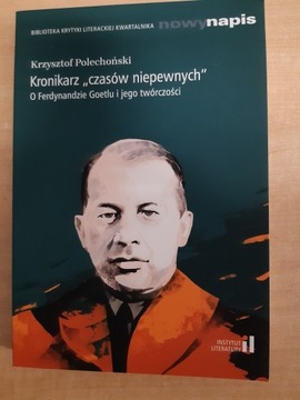 Krzysztof Polechoński Kronikarz czasów niepewnych 