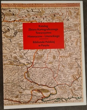 Katalog Zbioru Kartograficznego Biblioteki Paryż