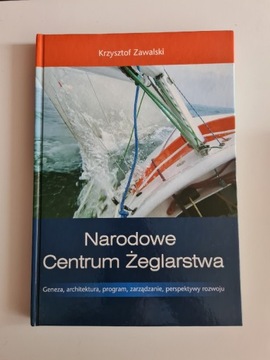 Narodowe Centrum Żeglarstwa - Krzysztof Zawalski