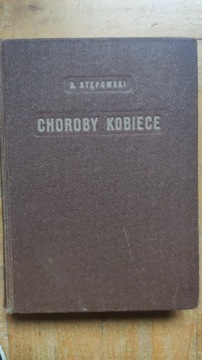 Choroby kobiece Doc.Dr Bronisław Stępowski