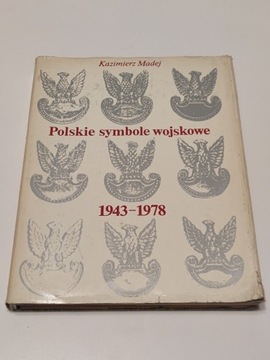 Polskie Symbole Wojskowe 1943-1978 Madej