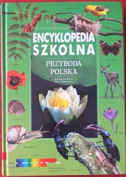 Encyklopedia szkolna Przyroda Polska