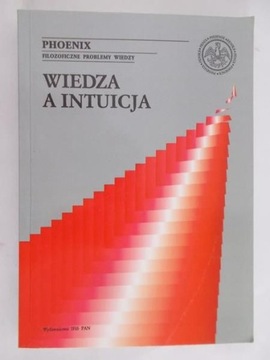 Wiedza a intuicja- red. Alina Motycka