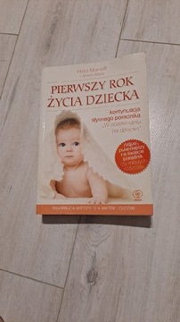 Pierwszy rok życia dziecka. Książka 