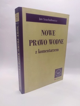 2. Nowe prawo wodne Jan Szachułowicz 
