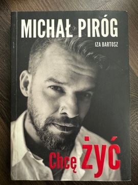 Chcę Żyć - Michał Pirug / Iza Bartosz