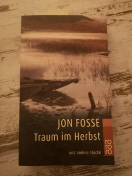 Jon Fosse Traum im Herbst poezja 