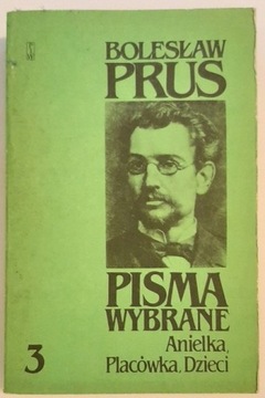 Anielka, placówka, dzieci Pisma wybrane 3 Prus