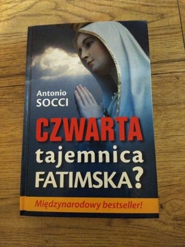 Czwarta tajemnica FATIMSKA? Antonio Socci