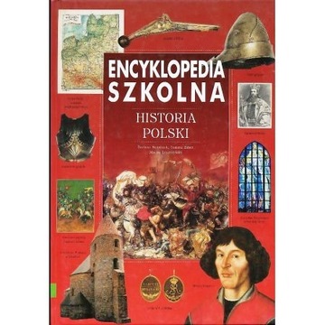 ENCYKLOPEDIA SZKOLNA Historia Polski