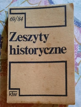 ZESZYTY HISTORYCZNE NR 69/1984