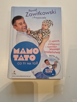 Mamo tato co Ty na to? Paweł Zawitkowski