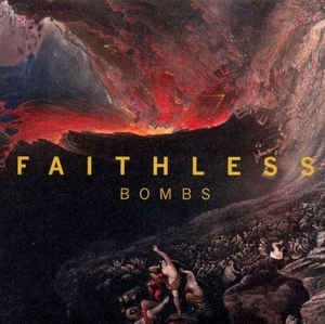 Faithless - Bombs - Maxi CD