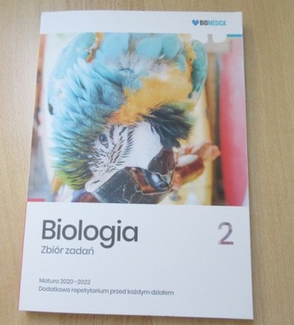 Biologia Zbiór zadań Tom 2 Matura 2020-2022