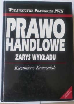 Prawo Handlowe - Kazimierz Kruczalak