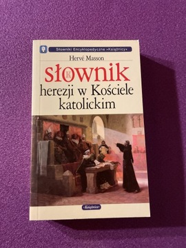 Słownik herezji w Kościele Katolickim Masson