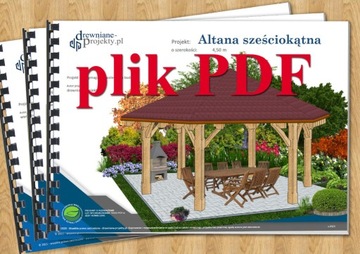 Projekt: Altana ogrodowa sześciokątna 4,0 m PDF