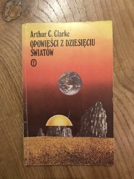 Książka "Opowieści z dziesięciu światów"A.C.Clarke
