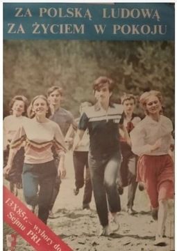 Plakat Za Polską Ludową Wybory do Sejmu PRL 1985