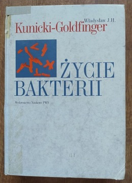 Życie bakterii - Władysław Kunicki-Goldfinger