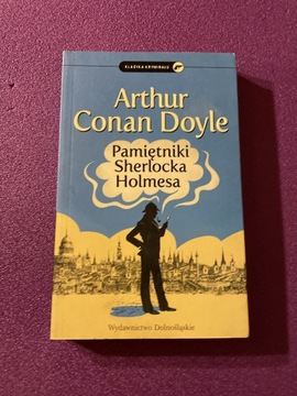 Pamiętniki Sherlocka Holmesa Arthur Conan Doyle