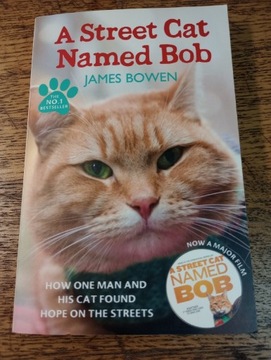 A street cat named Bob. James Bowen 