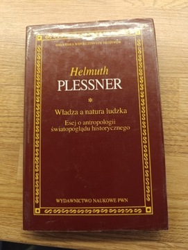 Helmuth Plessner, Władza a natura ludzka 