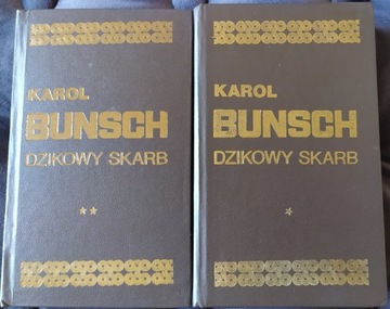 Karol Bunsch Dzikowy skarb 2 tomy