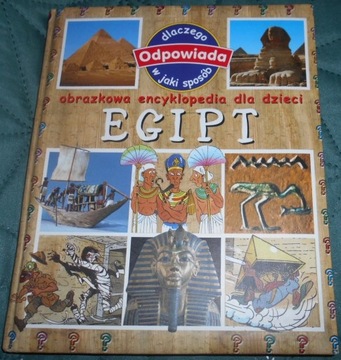 Egipt Obrazkowa encyklopedia dla dzieci 