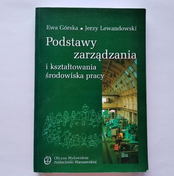 PODSTAWY ZARZĄDZANIA I KSZTAŁTOWANIA ŚRODOWISKA PR