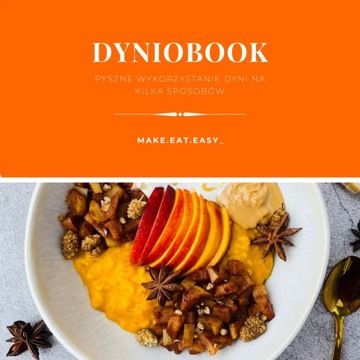 DYNIOBOOK - przepisy z wykorzystaniem dyni 