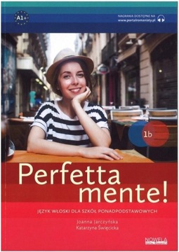 Podręcznik Włoski "Perfettamente" 1B - A1+ 