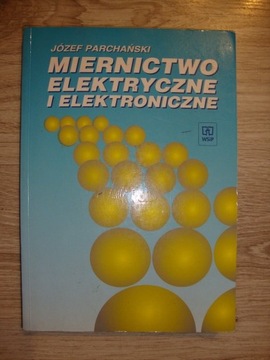 Miernictwo elektryczne i elektroniczne  Parchański